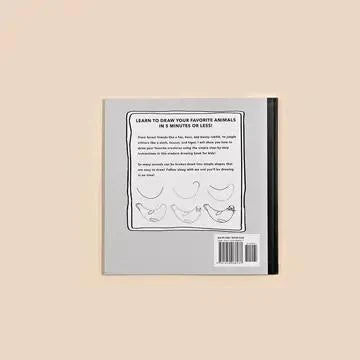 All the Animals: A How To Draw Art Book For Kids